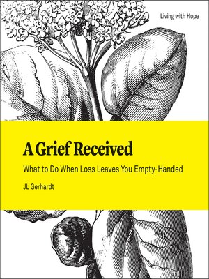 cover image of A Grief Received